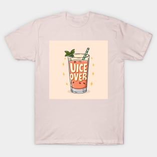 Juice lovers T-Shirt